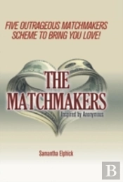 The Matchmakers