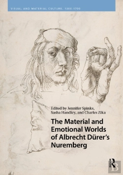 Bertrand.pt - The Material And Emotional Worlds Of Albrecht Durerâ€™S Nuremberg
