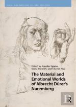 The Material And Emotional Worlds Of Albrecht Durerâ€™S Nuremberg