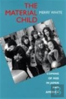 The Material Child