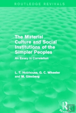 Bertrand.pt - The Material Culture And Social Institutions Of The Simpler Peoples (Routledge Revivals)