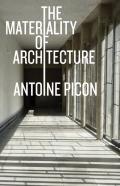 The Materiality Of Architecture