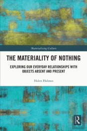 The Materiality Of Nothing