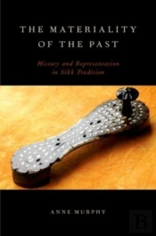 The Materiality Of The Past