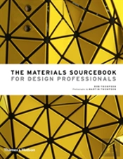 The Materials Sourcebook For Design Professionals