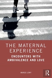 The Maternal Experience