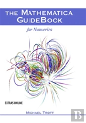 The Mathematica Guidebook For Numerics