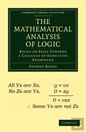 The Mathematical Analysis Of Logic
