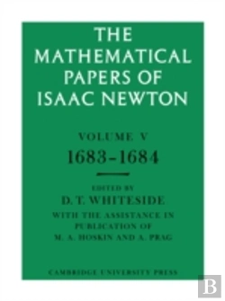 Bertrand.pt - The Mathematical Papers Of Isaac Newton: Volume 5, 1683â€“1684