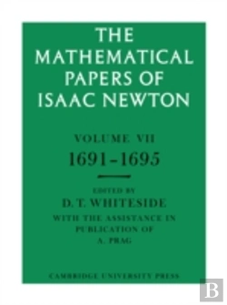 Bertrand.pt - The Mathematical Papers Of Isaac Newton: Volume 7, 1691â€“1695
