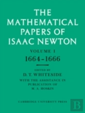 The Mathematical Papers Of Isaac Newton