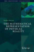 The Mathematical Representation Of Physical Reality