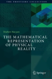 The Mathematical Representation Of Physical Reality