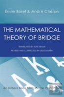 The Mathematical Theory Of Bridge
