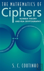 The Mathematics Of Ciphers