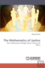 The Mathematics Of Justice