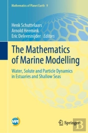 The Mathematics Of Marine Modelling