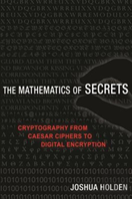 The Mathematics Of Secrets