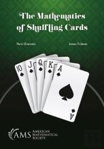 The Mathematics Of Shuffling Cards