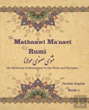 The Mathnawi MaˈNavi Of Rumi, Book-1