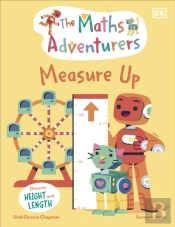 The Maths Adventurers Measure Up