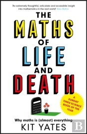 The Maths Of Life And Death