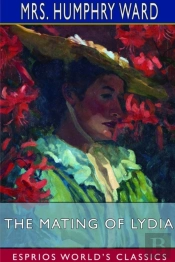 The Mating Of Lydia (Esprios Classics)