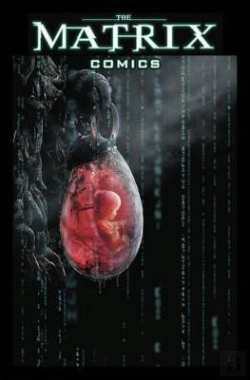 Bertrand.pt - The Matrix Comics 20th Anniversary Edition