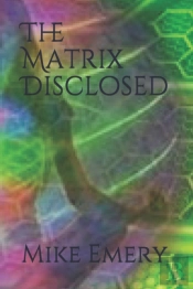 The Matrix Disclosed