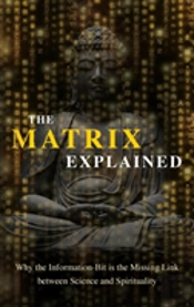 The Matrix Explained
