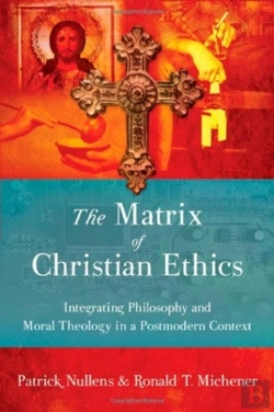 Bertrand.pt - The Matrix Of Christian Ethics