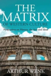 The Matrix Of Western Culture