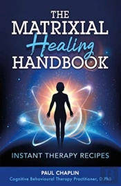 The Matrixial Healing Handbook