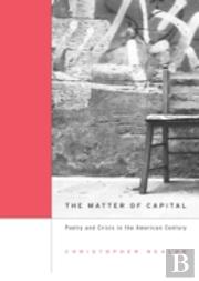 The Matter Of Capital