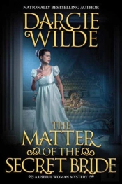 The Matter Of The Secret Bride