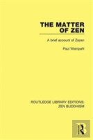 The Matter Of Zen