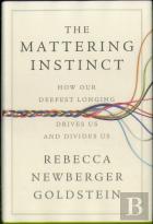 The Mattering Instinct