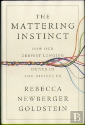 The Mattering Instinct