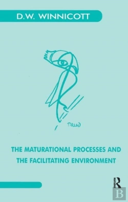 Bertrand.pt - The Maturational Processes And The Facilitating Environment