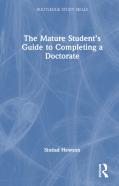The Mature Studentâ€™S Guide To Completing A Doctorate