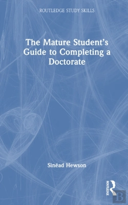 Bertrand.pt - The Mature Studentâ€™S Guide To Completing A Doctorate