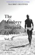 The Maubrey Destined Effect Vol. Ii