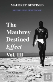 The Maubrey Destined Effect Vol. Iii