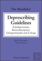 The Maudsley Deprescribing Guidelines