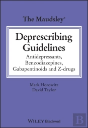 The Maudsley Deprescribing Guidelines
