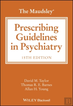 Bertrand.pt - The Maudsley Prescribing Guidelines In Psychiatry
