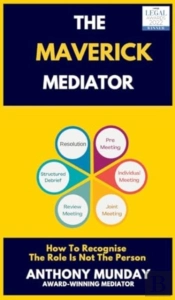 The Maverick Mediator