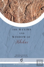The Maxims And Wisdom Of Khikar