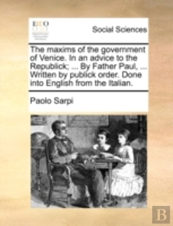 Bertrand.pt - The Maxims Of The Government Of Venice.