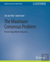 The Maximum Consensus Problem